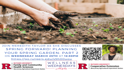 Join us for Spring Forward! Planning Your Spring Garden: Part 2!